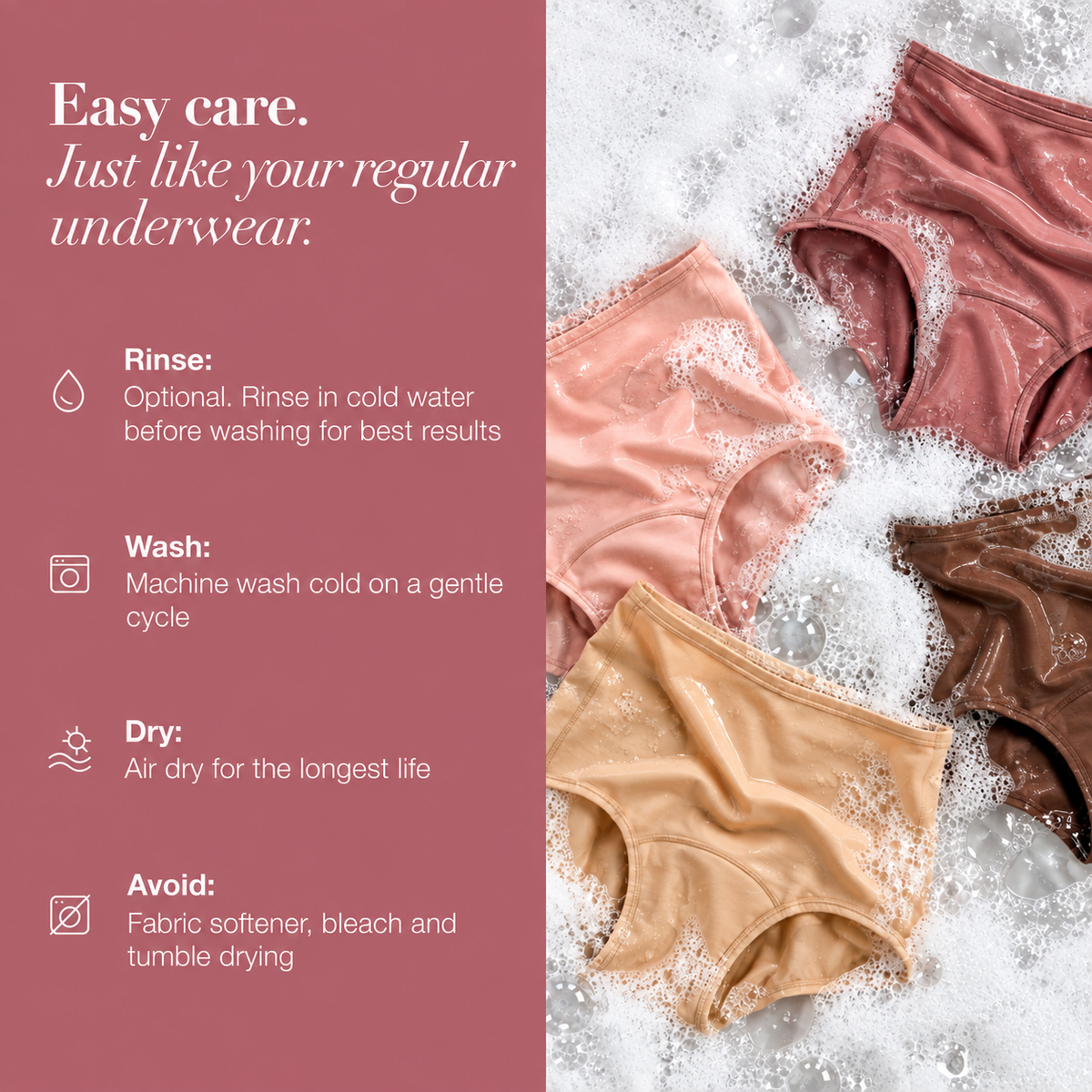 Wash LUMIVE underwear cold, air dry, and wear again